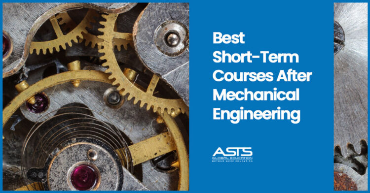 Best Job-Oriented Short-Term Courses After Mechanical Engineering