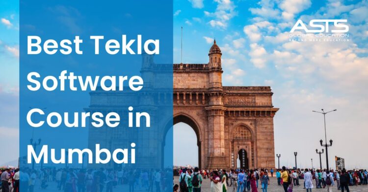 Best Tekla Software Course in Mumbai