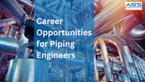 Scope of Piping Engineering Course in Chennai
